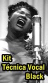 Kit Técnica Vocal Black